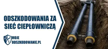Uzyskaj z nami odszkodowanie za sieć ciepłowniczą